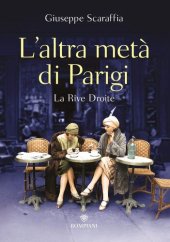 book L'altra metà di Parigi: La Rive Droite