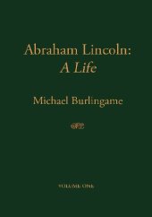 book Abraham Lincoln: A Life