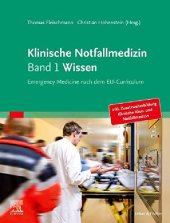 book Klinische Notfallmedizin Band 1 Wissen Emergency Medicine nach dem EU-Curriculum.