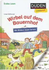 book Duden Leseprofi - Mit Bildern lesen lernen: Wirbel auf dem Bauernhof, Erstes Lesen