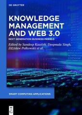 book Knowledge Management and Web 3.0: Next Generation Business Models (Issn)