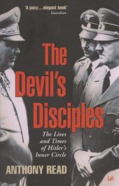 book The Devil’s Disciples: The Lives and Times of Hitler’s Inner Circle