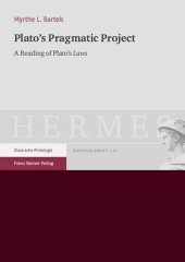 book Plato's Pragmatic Project: A Reading of Plato's Laws