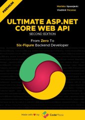 book Ultimate ASP.NET Core Web API: From Zero To Six-Figure Backend Developer