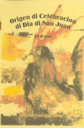 book Origen di Celebracion di Dia di San Juan: 24 di juni