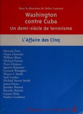 book Washington contre Cuba: Un demi-siècle de terrorisme : L'affaire des cinq