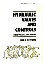 book Hydraulic Valves and Controls: Selection and Application