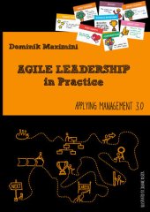 book Agile leadership in practice : applying management 3.0