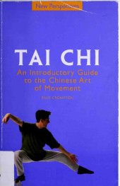 book Tai Chi: An Introductory Guide to the Chinese Art of Movement