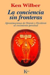 book La conciencia sin fronteras