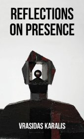 book Reflections on Presence: In Five Days