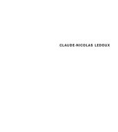 book Claude-Nicolas Ledoux: Architektur und Utopie im Zeitalter der Französischen Revolution. Zweite und erweiterte Ausgabe (German Edition)