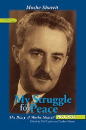 book My Struggle for Peace, Volume 2 (1955): The Diary of Moshe Sharett, 1953-1956