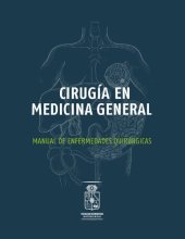 book Cirugía en medicina general: manual de enfermedades quirúrgicas