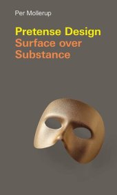 book Pretense Design: Surface over Substance