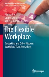 book The Flexible Workplace: Coworking and Other Modern Workplace Transformations