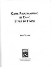 book Game Programming in C++: Start to Finish (Game Development Series)