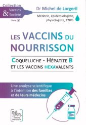 book Les vaccins du nourrisson - Coqueluche - Hépatite B et les vaccins hexavalents