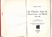 book Os últimos anos da escravatura no Brasil - 1850-1888