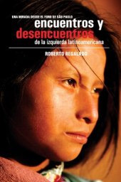 book Encuentros y desencuentros de la izquierda latinoamericana