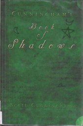 book Cunningham's Book of Shadows: The Path of An American Traditionalist