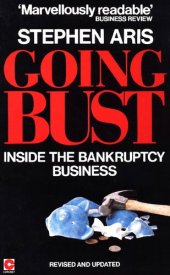 book Going Bust: Inside the Bankruptcy Business