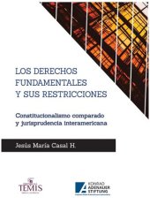 book Los derechos fundamentales y sus restricciones