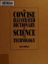 book The Concise Illustrated Dictionary of Science and Technology