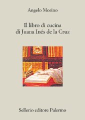 book Il libro di cucina di Juana Ines de la Cruz