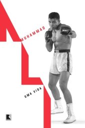 book Muhammad Ali: uma vida