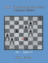 book 1001 Checkmate Exercises: Advanced Edition