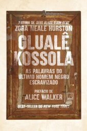 book Olualê Kossola: as palavras do último homem negro escravizado