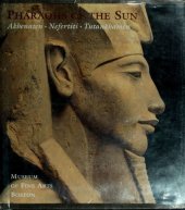 book Pharaohs of the Sun: Akhenaten, Nefertiti, Tutankhamen