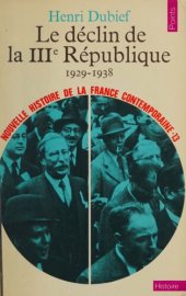 book Le déclin de la Troisième République 1929-1938