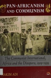 book Pan-Africanism and Communism: The Communist International, Africa and the Diaspora, 1919-1939