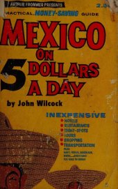 book Mexico on 5 dollars a day.