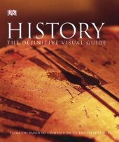 book History : the definitive visual guide : from the dawn of civilization to the present day