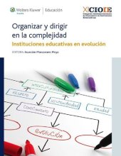 book Organizar y dirigir en la complejidad: instituciones educativas en evolución