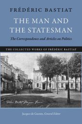 book The Man and the Statesman: The Correspondence and Articles on Politics