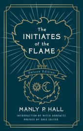 book Initiates of the Flame: The Deluxe Edition