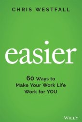 book 60 Ways to Make Your Work Life Work for You