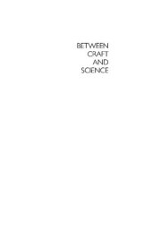 book Between Craft and Science: Technical Work in the United States