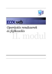 book II. modul: Operációs rendszerek és fájlkezelés