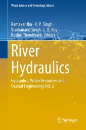 book River Hydraulics: Hydraulics, Water Resources and Coastal Engineering Vol. 2