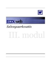 book III. modul: Szövegszerkesztés