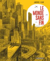 book Le Monde sans fin, miracle énergétique et dérive climatique