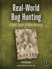 book Real-World Bug Hunting: A Field Guide to Web Hacking