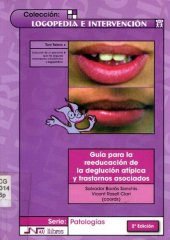 book Guía para la reeducación de la deglución atípica y trastornos asociados (Logopedia e intervención) (Spanish Edition)