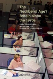 book The Neoliberal Age? Britain since the 1970s