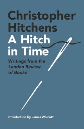 book A Hitch in Time: Writings from the London Review of Books